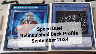 Speed Duel Relinquished Deck Profile September 2024 [upl. by Ming18]