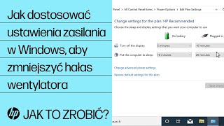 Jak dostosować ustawienia zasilania w Windows aby zmniejszyć hałas wentylatora  Komputery HP  HP [upl. by Ocire]