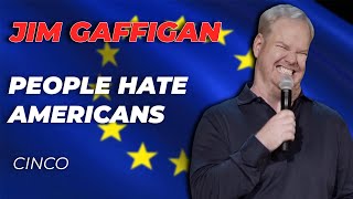 quotIdiot Abroadquot  Jim Gaffigan Stand up Cinco [upl. by Jacquenetta]