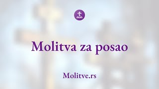 Molitva za posao  Traženje smernica i duhovne snage  Molitvers [upl. by Ivett]