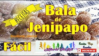 Bala de Jenipapo  Fácil e deliciosa [upl. by Lisabeth]