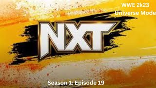 WWE 2k24 I Universe Mode I NXT Ep 19 [upl. by Elleiad]