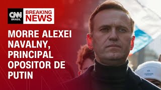 Morre Alexei Navalny principal opositor de Putin  CNN NOVO DIA [upl. by Refenej]