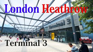 【Airport Tour】2023 London Heathrow Airport Terminal 3 Checkin and Arrival Area [upl. by Merlina869]