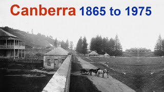 Canberra 1865 to 1975  Unseen Historical Photographs of Canberra Australia  Canberra old Photos [upl. by Morrissey]