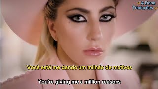 Lady Gaga  Million Reasons TraduçãoLegendado [upl. by Marston861]