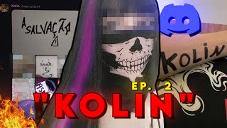 KOLIN ESSE É O FIM DA SUA quotSALVAÇÃOquot NO DISCORD com provas [upl. by Adnoel]