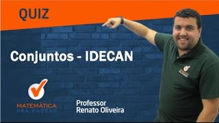 Quiz  Conjuntos  IDECAN  Professor Renato Oliveira [upl. by Annairt]