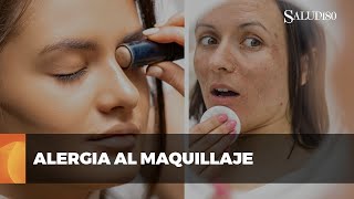 ¿Cómo identificar si eres alérgica al maquillaje [upl. by Newcomb237]