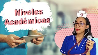 ¿Cuáles son los niveles académicos de Enfermería💉 [upl. by Assehc]