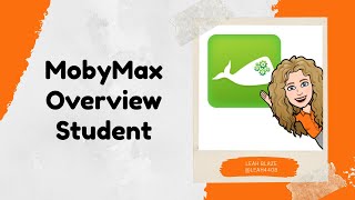 MobyMax Overview Student [upl. by Tychonn]