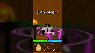 getting cyborg v3 in bloxfruits music trending [upl. by Trefler]