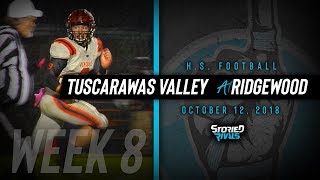 HS Football  Tuscarawas Valley at Ridgewood 101218 [upl. by Anerec]