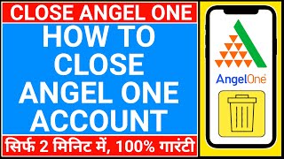 🔴angel one demat account close kaise kare  how to close angel broking account [upl. by Sydelle387]