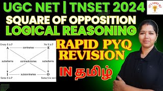 LOGICAL REASONING UGC NET PAPER1  PART 2 SQUARE OF OPPOSITION  TNSET 2024  UGC NET 2024 [upl. by Nesmat]