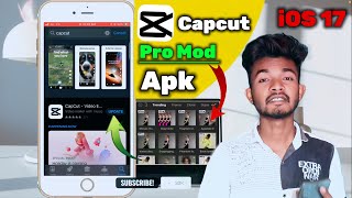 Capcut Pro Mod APK Download in Iphone  How To Download Capcut Pro Mod Apk in IPhone  capcut [upl. by Rosmarin]