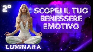 Scopri il Tuo Benessere Emotivo con Luminara Meditazione Guidata [upl. by Raquela88]