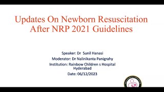 Updates On Newborn Resuscitation After NRP 2021 Guidelines [upl. by Aneehsar]