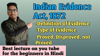 Indian Evidence Act  interpretation Clause definition of evidence  proved disprovednot proved [upl. by Harbert]