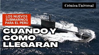 ⚔️🔴 El reemplazo de los submarinos peruanos ¿Cuándo y como llegarán [upl. by Marylou]