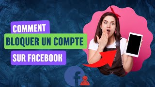 Comment Bloquer une personne indésirable sur Facebook [upl. by Lesslie899]