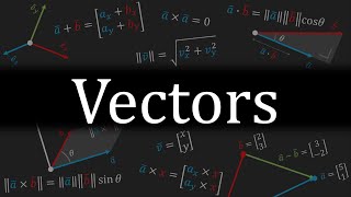 Everything You Need to Know About VECTORS [upl. by Acirem626]