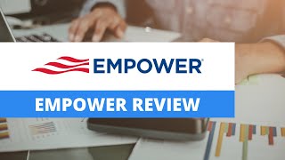 Empower Review 2024  Best Reviews [upl. by Calendra533]