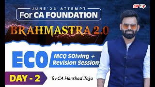 CA FOUNDATION BRAHMASTRA FOR JUNE 24 NEW SYLLABUS  ECO  LECTURE 2  BY CA HARSHAD JAJU [upl. by Rednasyl547]