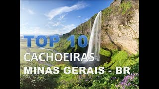 Top 10 Cachoeiras Minas Gerais [upl. by Aisad158]