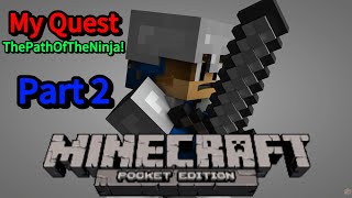 Adventure Map MCPE The Path Of The Ninja THIS MAP IS CRASHING  Part 2 [upl. by Arrik83]