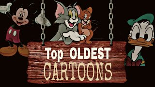 Top 10 Oldest Cartoons of World [upl. by Willow859]