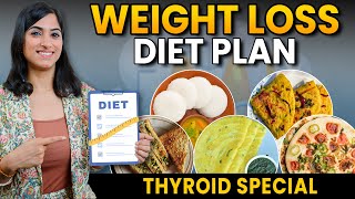 DIET PLAN TO LOSE WEIGHT FAST IN HINDI WEIGHT LOSS in THYROID  By GunjanShouts [upl. by Appolonia1]