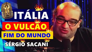 O VULCÃO DO FIM DO MUNDO ITÁLIA SÉRGIO SACANI vulcãoemerupção [upl. by Esinel]