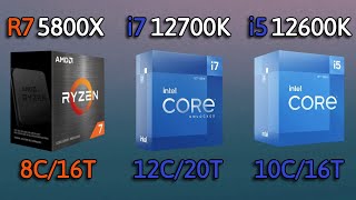 i5 12600K vs i7 12700K vs Ryzen 7 5800X  Benchmarks and test in 8 Games 1080p [upl. by Atsirhcal]