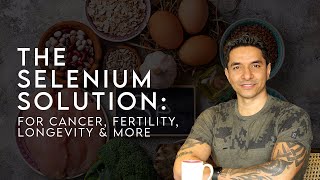 The Power Of Selenium For The Heart Skin Cancers Inflammatory Disease And A Lot More [upl. by Sarene]