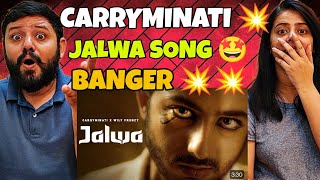 JALWA  CARRYMINATI X WILY FRENZY SONG REACTION [upl. by Amleht]