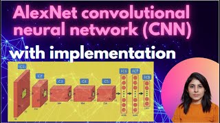 AlexNet Explained Step by Step [upl. by Kris367]