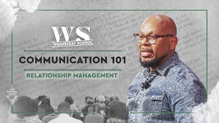 Relationship Management “Communication 101”  Pastor Patrick Winfield II [upl. by Jaco]