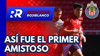 Así le fue a Chivas en su primer duelo de Pretemporada 🔴⚪️ [upl. by Orsa724]