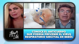 👶El anticuerpo que podría prevenir el virus respiratorio sincitial en bebés  ¿Qué Pasa con Mariela [upl. by Essirahs]