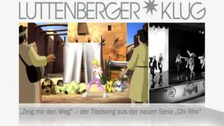 LuttenbergerKlug  Zeig Mir Den Weg  Unsere Zeit Commercial [upl. by Remy]