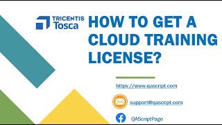 Tosca Tutorial  Lesson 2  How to get a free cloud training license  Free License [upl. by Jenifer461]