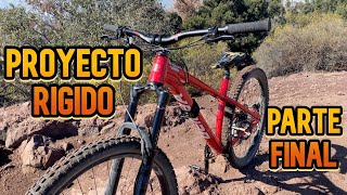 EL ARMADO FINAL DE LA BICICLETA RIGIDA BRIGIDA   Parte 6 [upl. by Anahpos]