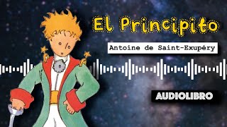 EL PRINCIPITO  AUDIOLIBRO COMPLETO en español [upl. by Ilene385]