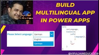 How to build multilingual app in Power Apps [upl. by Rybma]