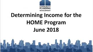 Determining Income for the HOME Program [upl. by Gnem]