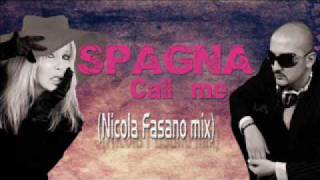 SpagnaCall me Nicola Fasano mix [upl. by Oemor]