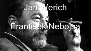 Jan Werich  František Nebojsa [upl. by Retsila]