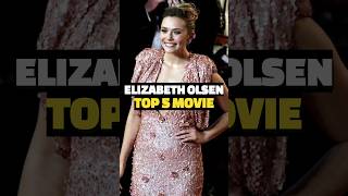 5 Best Elizabeth Olsen Movie Ranked Rotten Tomatoes 😱 shorts [upl. by Ecela]