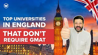 Top Universities in England That Dont Require GMAT  LeapScholar [upl. by Strain]